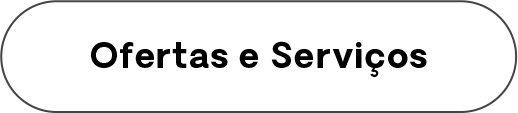 Ofertas e Serviços